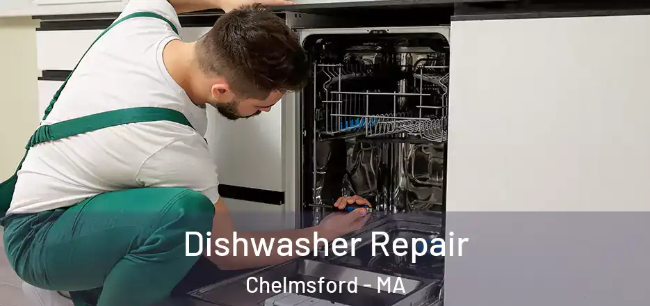  Dishwasher Repair Chelmsford - MA