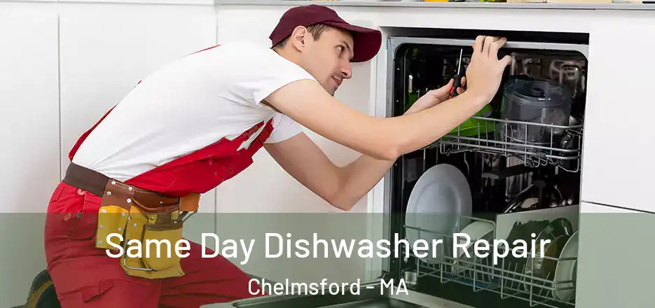  Same Day Dishwasher Repair Chelmsford - MA
